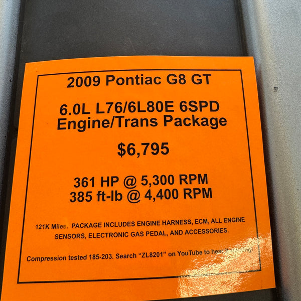 2009 Pontiac G8 GT 6.0L Engine / 6L80E 6-Speed Package, Runs Great, Stock #ZL8201